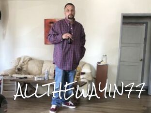 ALLTHEWAYIN77