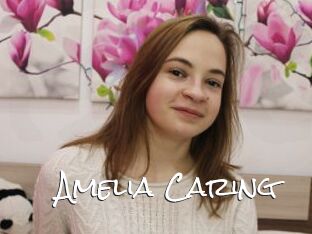 Amelia_Caring