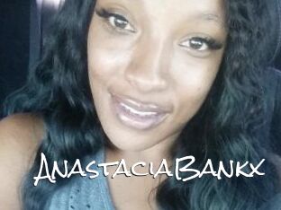 AnastaciaBankx