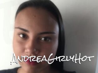 AndreaGirlyHot