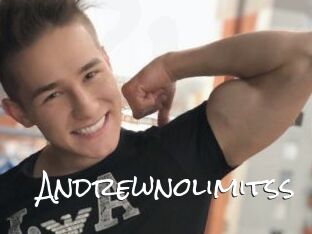 Andrewnolimitss