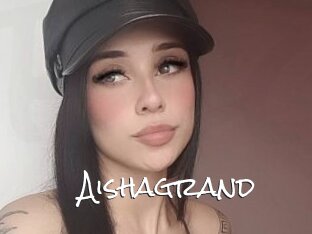 Aishagrand