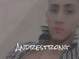 Andrestrong
