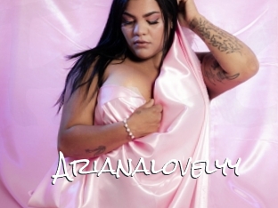 Arianalovelyy