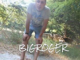 BIGROGER