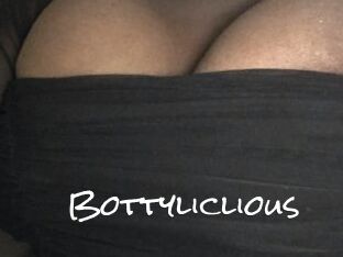 Bottyliclious