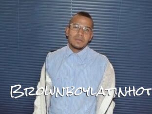 Brownboylatinhot