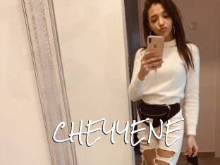 CHEYYENE
