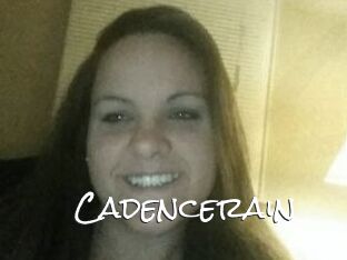 Cadencerain