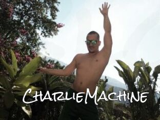 CharlieMachine