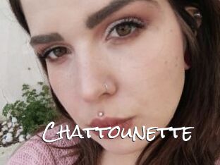 Chattounette