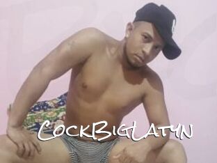 CockBigLatyn