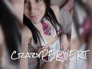 CrazyPERVERT