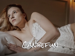Canbefun