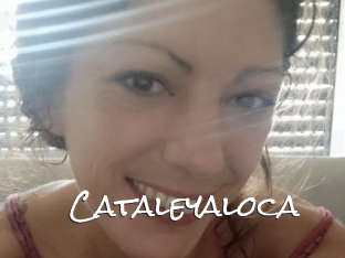 Cataleyaloca