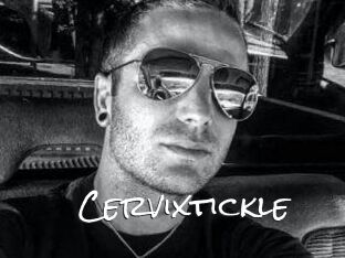 Cervixtickle