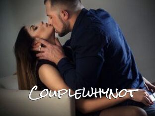 Couplewhynot