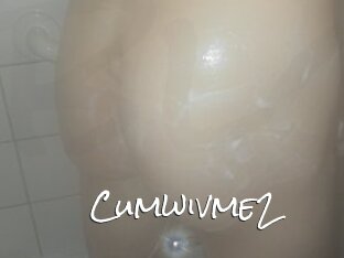 Cumwivme2