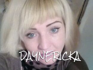 DAYNERICKA