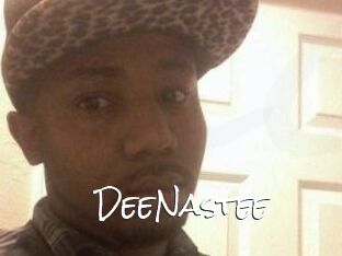 DeeNastee