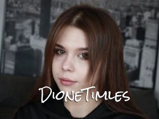 DioneTimles