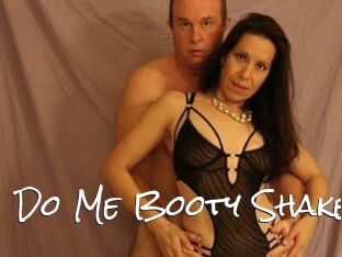 Do_Me_Booty_Shake
