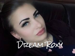 Dream_Roxy