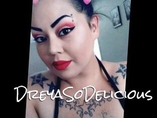 DreyaSoDelicious
