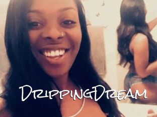 DrippingDream