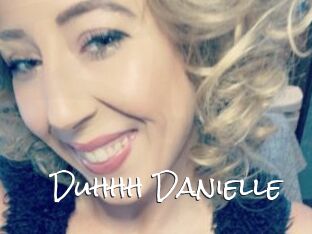 Duhhh_Danielle
