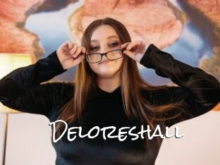Deloreshall