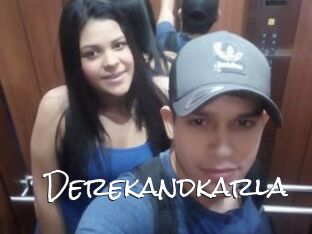 Derekandkarla