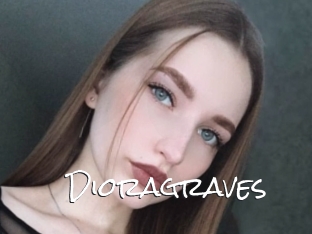 Dioragraves