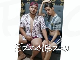 ErickYBrian