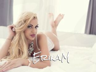 ErikaM