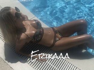 Erikaaa