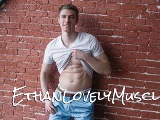 EthanLovelyMuscl