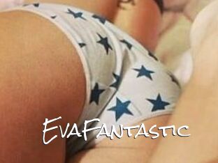 EvaFantastic