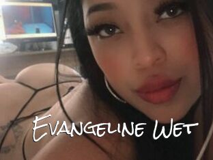 Evangeline_Wet