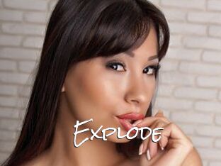 Explode