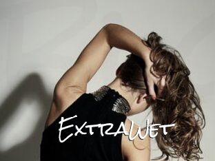 ExtraWet