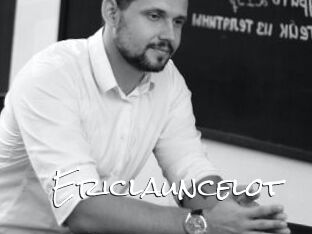 Ericlauncelot