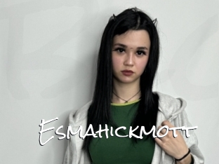 Esmahickmott