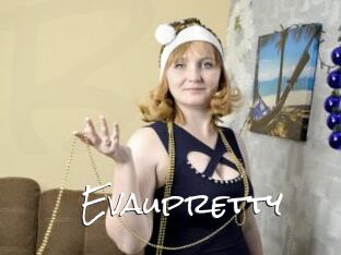 Evaupretty