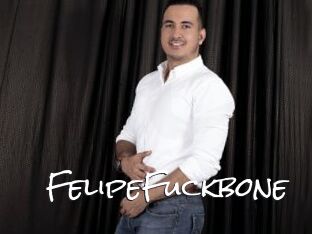 FelipeFuckbone