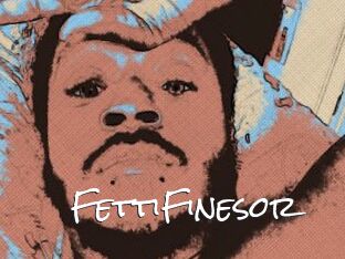 FettiFinesor