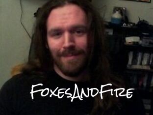 FoxesAndFire