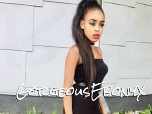 GorgeousEbonyX