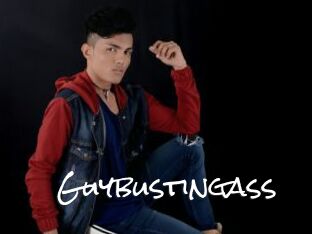 Guybustingass