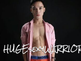 HUGEsexyWARRIOR